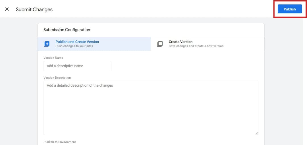 Publishing Changes in GTM