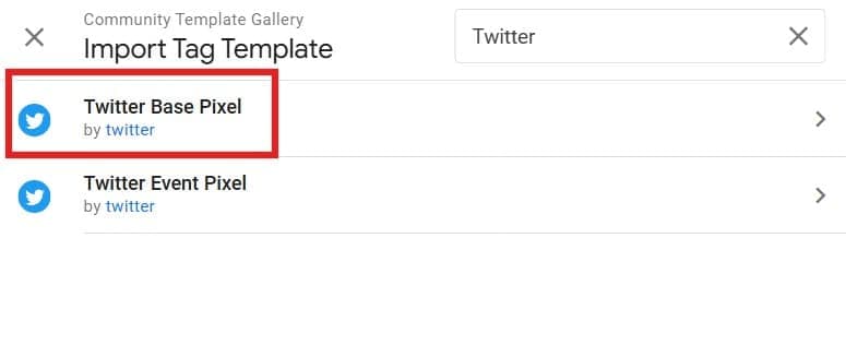 Selecting Twitter Base Pixel Template